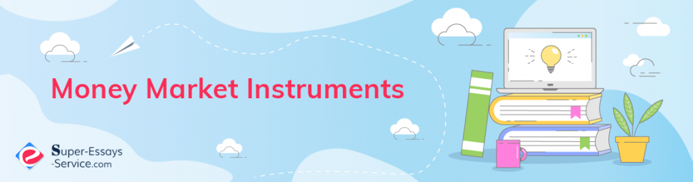 Money Market Instruments