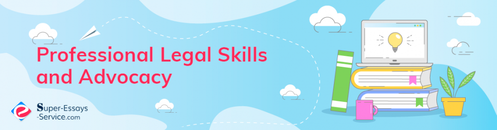 Professional Legal Skills and Advocacy