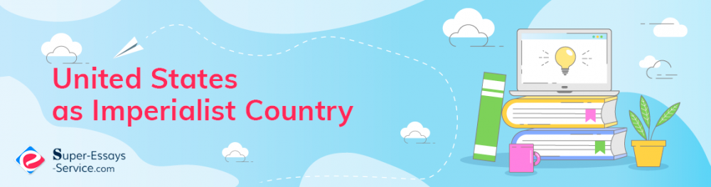 United States as Imperialist Country