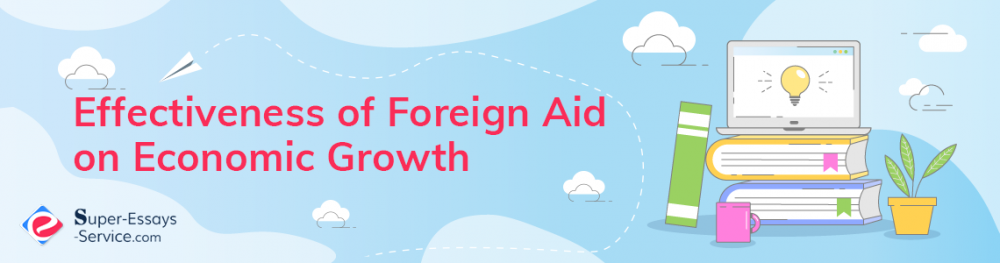 Effectiveness of Foreign Aid on Economic Growth