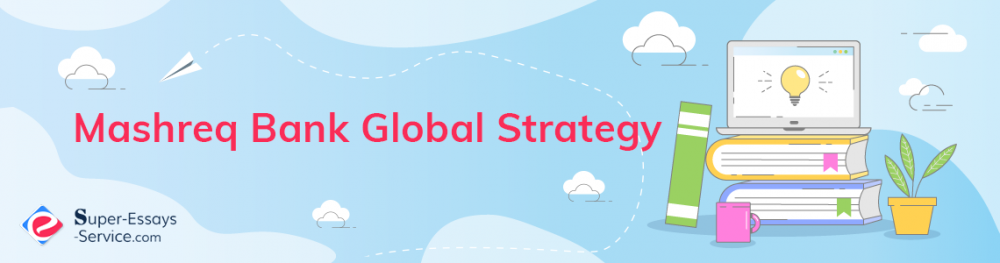 Mashreq Bank Global Strategy