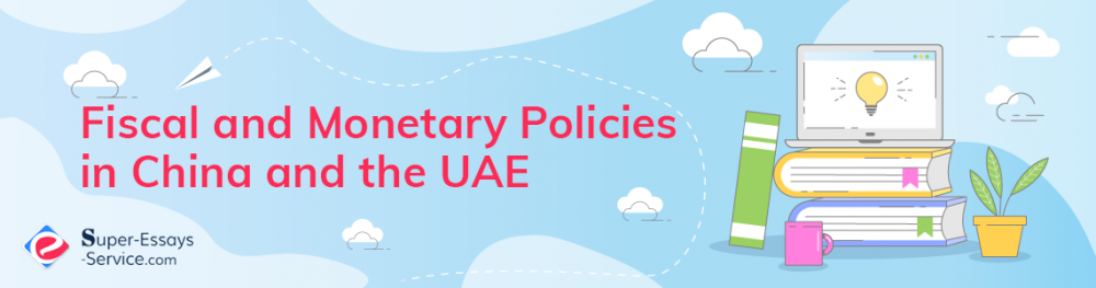 Fiscal and Monetary Policies in China and the United Arab Emirates