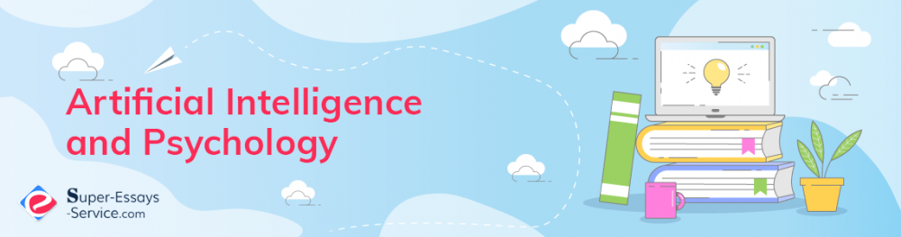 Artificial Intelligence and Psychology