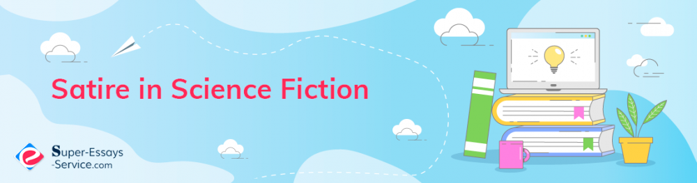 Satire in Science Fiction