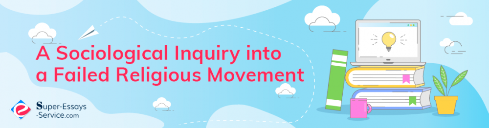 A Sociological Inquiry into a Failed Religious Movement