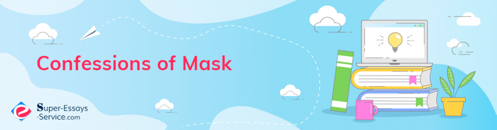 Confessions of Mask