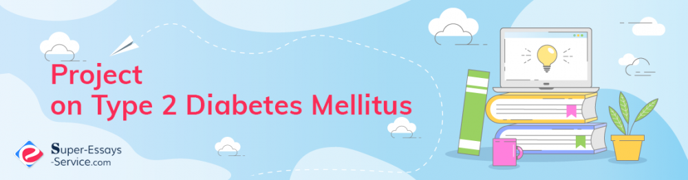 Project on Type 2 Diabetes Mellitus