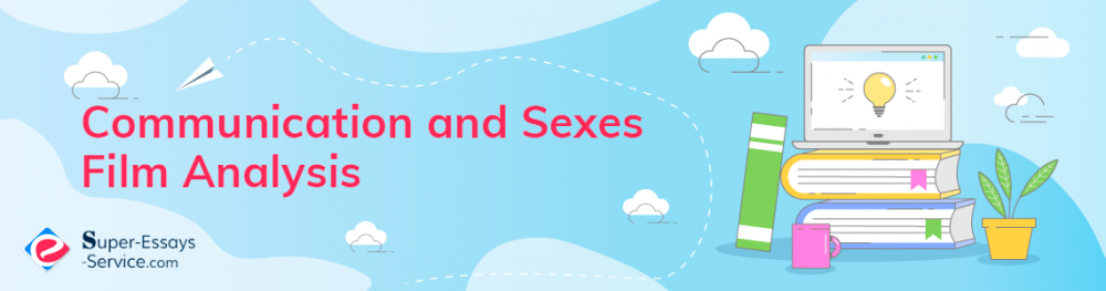 Communication and Sexes Film Analysis