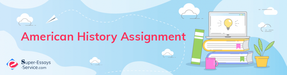 American History Assignment