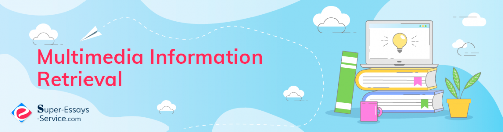 Multimedia Information Retrieval